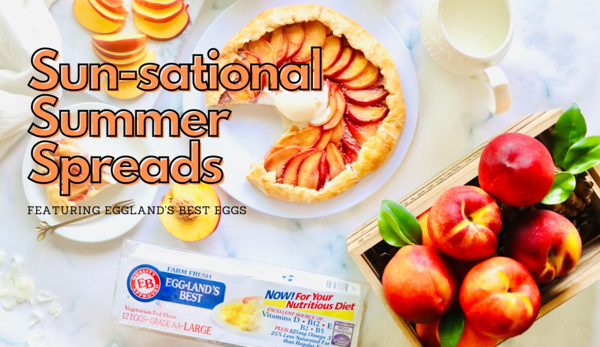 Sun-sational Summer Spreads